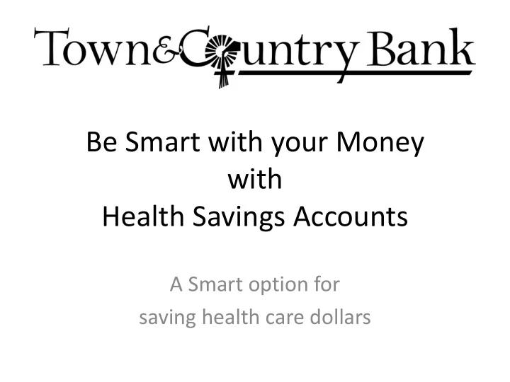 health savings accounts