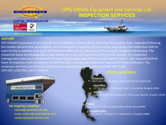 INSPECTION SERVICES  www.opsthailand.com  HISTORY  OPS Oilfield Equipment &amp; Services Ltd. was