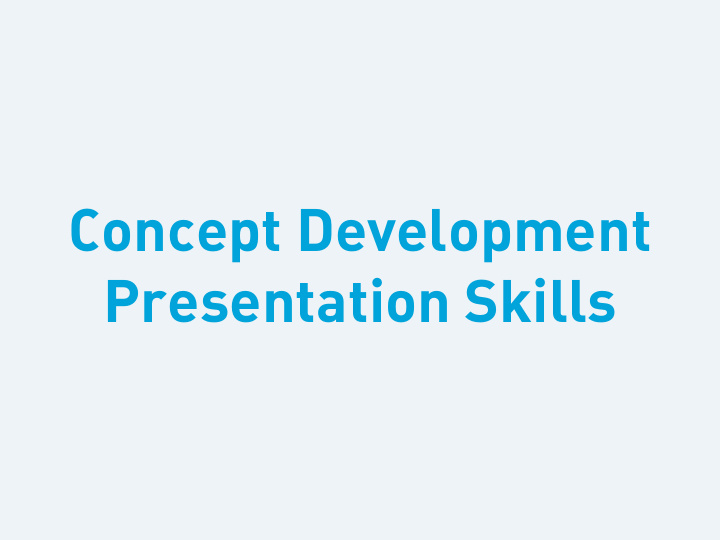 concept development presentation skills 1