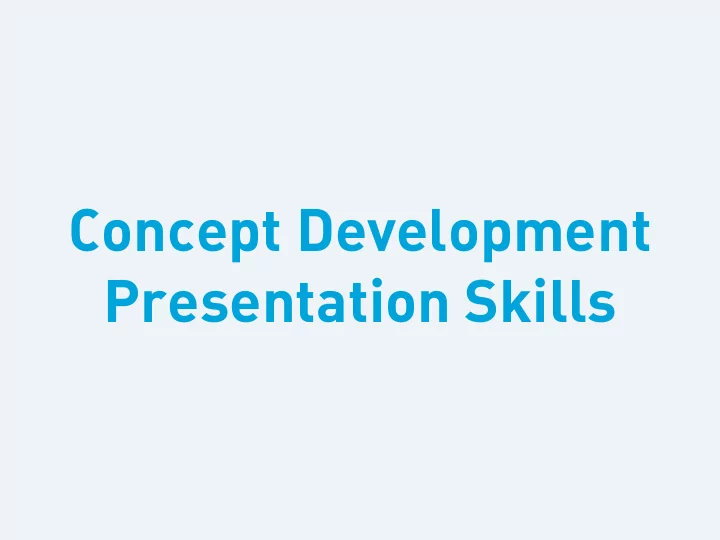 concept development presentation skills 1