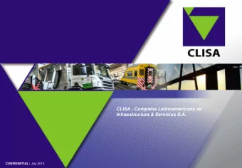 CLISA - Compaa Latinoamericana de  Infraestructura &amp; Servicios S.A. CONFIDENTIAL | July