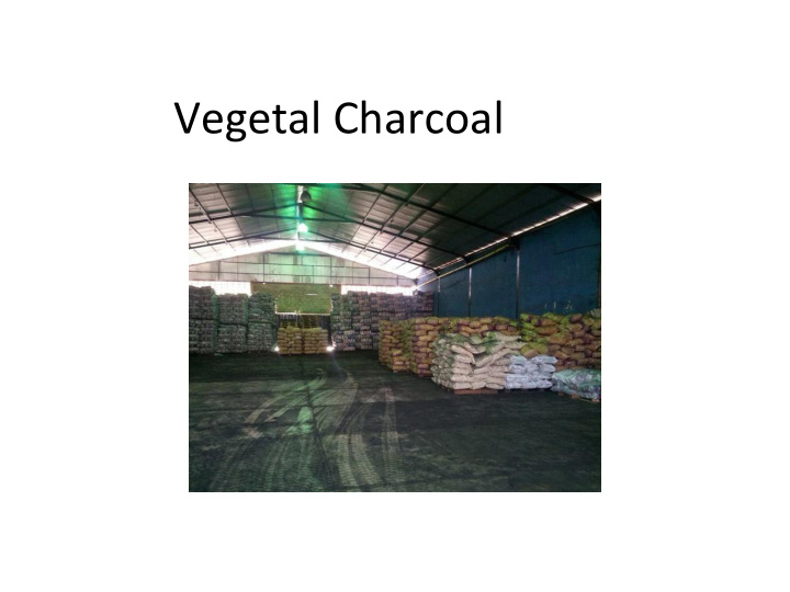 vegetal charcoal