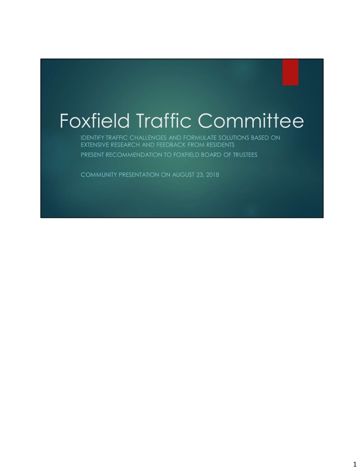 foxfield traffic committee