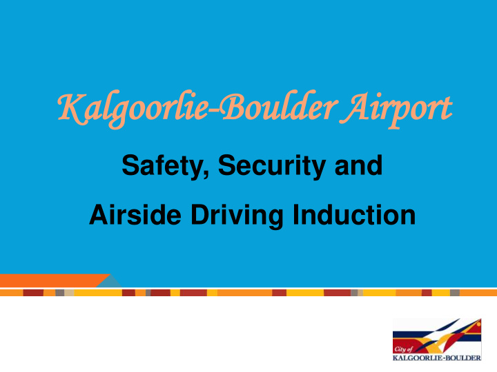 ka kalgoo lgoorlie rlie boulder boulder ai airport rport