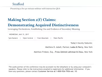 Demonstrating Acquired Distinctiveness  Leveraging Declarations, Establishing Use and Evidence of
