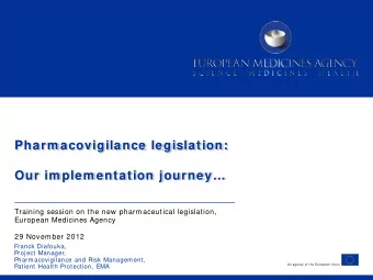 Training session on the new pharmaceutical legislation,  European Medicines Agency  29 November