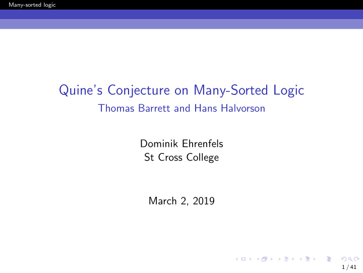 quine s conjecture on many sorted logic
