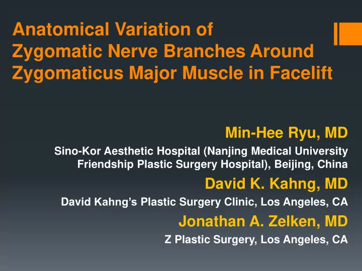 zygomatic nerve branches around