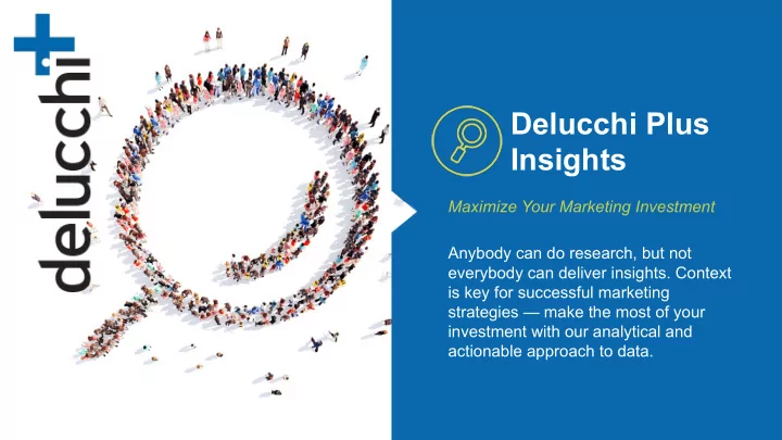 delucchi plus insights