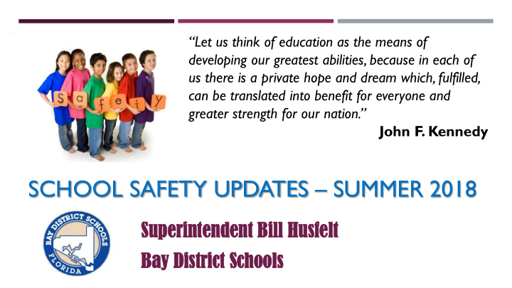 school safety updates summer 2018