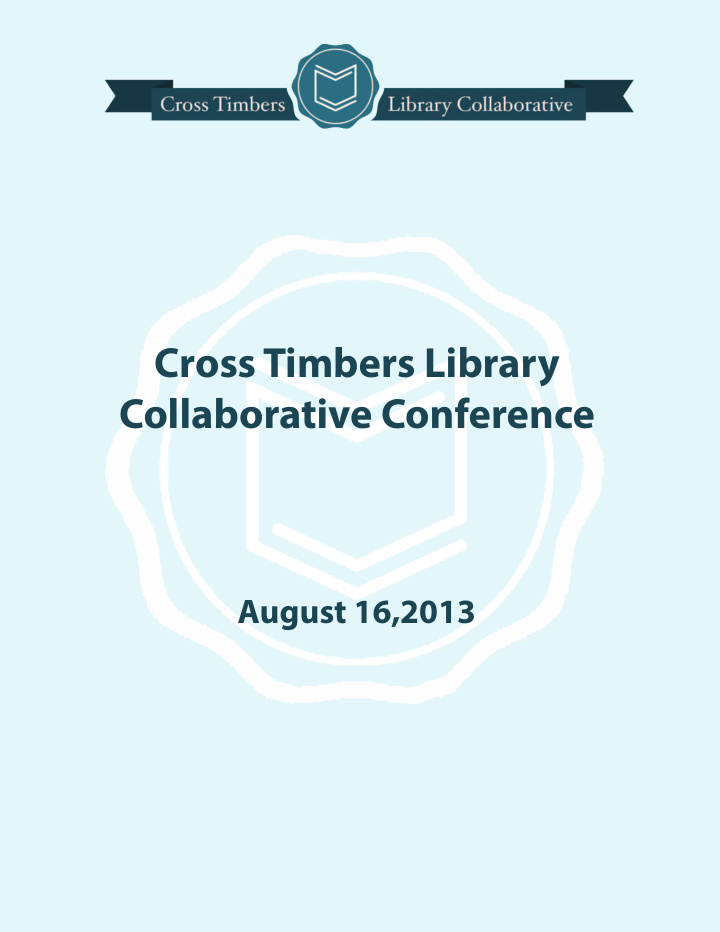 cross timbers library collaborative conference