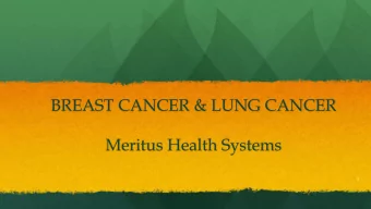 Meritus Health Systems  1  Breast Cancer  Breast Cancer is cancer that forms in breast cells