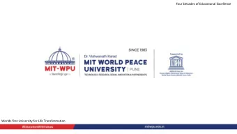 Four Decades of Educational Excellence  Worlds first University for Life Transformation  Four
