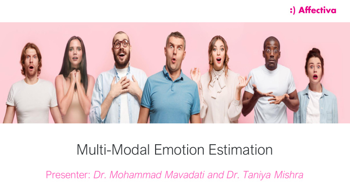 multi modal emotion estimation