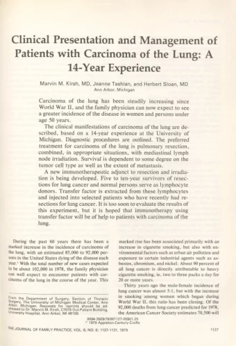 Patients with Carcinoma of the Lung: A  14-Year Experience  Marvin M. Kirsh, MD, Jeanne Tashian,