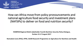 How can Afr  frica move fr  from policy pronouncements and  national agriculture food security and