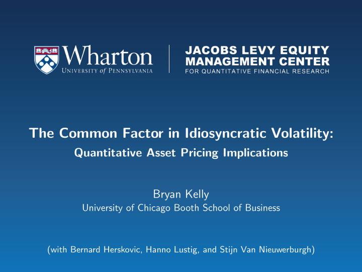 the common factor in idiosyncratic volatility
