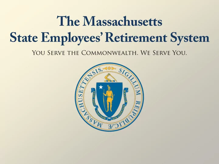 the massachusetts state employees retirement system