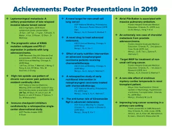 Achievements: Poster Presentations in 2019  Leptomeningeal metastasis: A  A novel target for