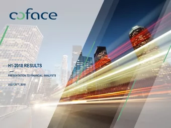 H1-2018 RESULTS  PRESENTATION TO FINANCIAL ANALYSTS JULY 25 TH , 2018  H1-2018 Results: Net income