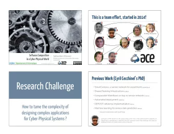 Research Challenge  SmartCampus, a sensor network for experiments [SERVICES14]  Shared