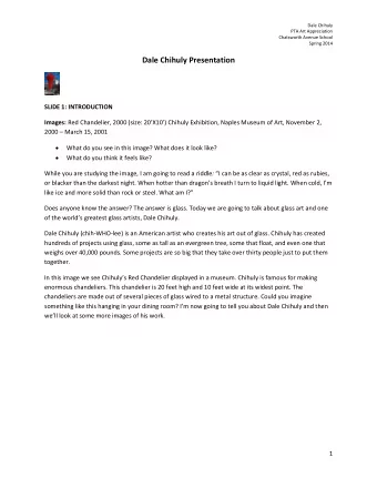 Dale Chihuly Presentation  SLIDE 1: INTRODUCTION Images: Red Chandelier, 2000 (size: 20X10)