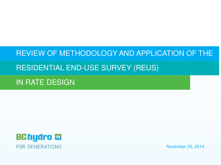 review of methodology and application of the residential