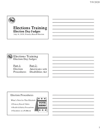 Elections Training  Elections Training  Election Day Judges  Election Day Judges  July 14, 2020,