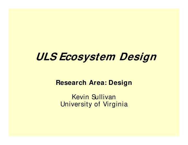 uls ecosystem design