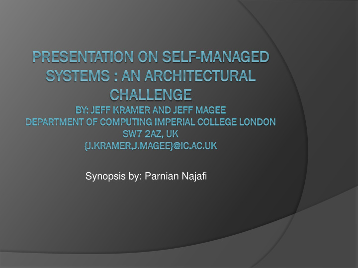 synopsis by parnian najafi what is self managed software