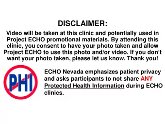 DISCLAIMER:  Video will be taken at this clinic and potentially used in  Project ECHO promotional