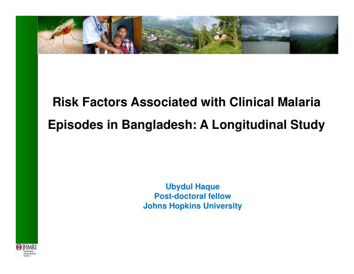 risk factors associated with clinical malaria episodes in