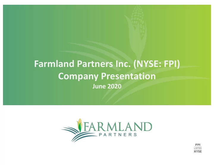 farmland partners inc nyse fpi company presentation