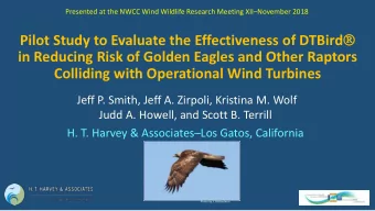 Pilot Study to Evaluate the Effectiveness of DTBird   in Reducing Risk of Golden Eagles and