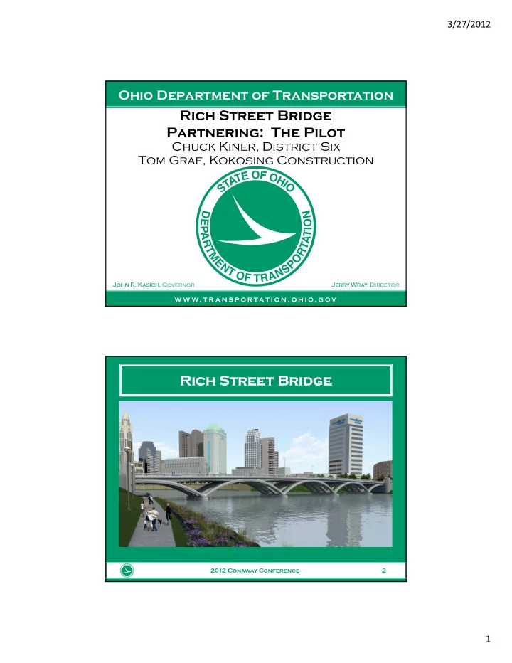 rich street bridge partnering the pilot