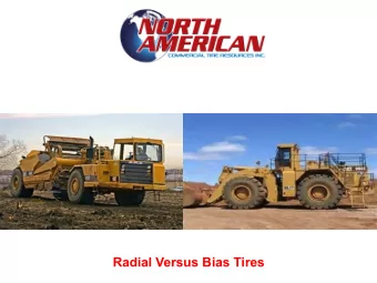 Radial Versus Bias Tires  OTR TRAINING  Radial Versus Bias Tires  Guizhou Tyre Co., LTD. produces