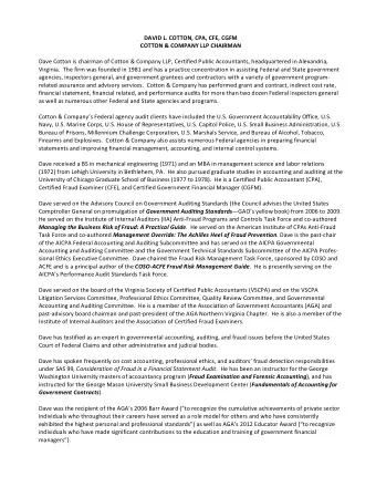 DAVID L. COTTON, CPA, CFE, CGFM  COTTON &amp; COMPANY LLP CHAIRMAN  Dave Cotton is chairman of