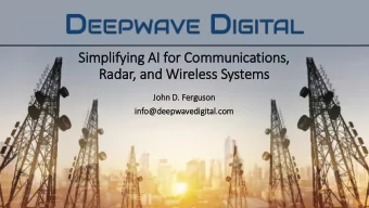 Simplif  lifyin  ing A  AI for  or C  Com  ommunic  icatio  ions,  Radar, a  , and W  Wirele  less