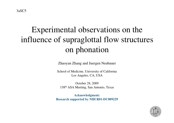 experimental observations on the influence of