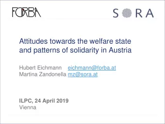 and patterns of solidarity in Austria  Hubert Eichmann    eichmann@forba.at  Martina Zandonella