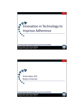 Innovation in Technology to  Improve Adherence  Promoting Activity and Participation Among Persons