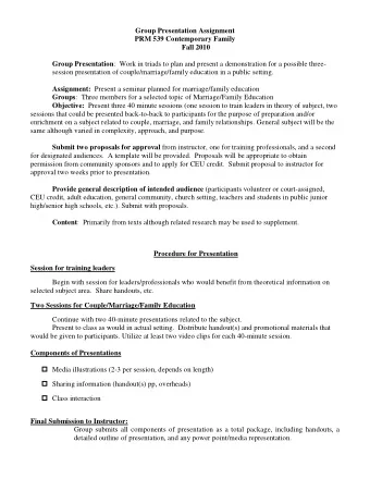 Group Presentation Assignment  PRM 539 Contemporary Family  Fall 2010 Group Presentation :  Work in