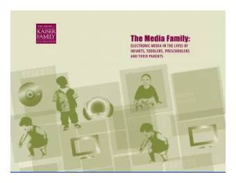 Chart 1: Children  s Media Use  s Media Use  Chart 1: Children  Chart 1: Childrens Media