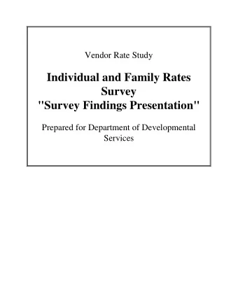 Individual and Family Rates  Survey  &quot;Survey Findings Presentation&quot;  Prepared for