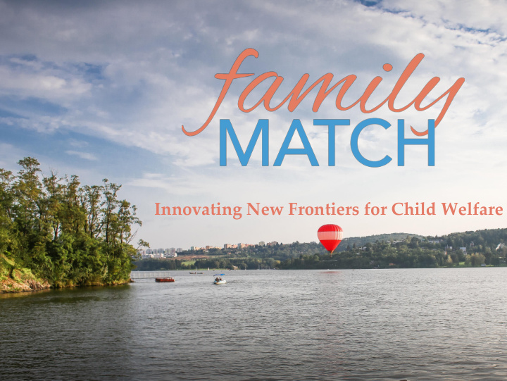 innovating new frontiers for child welfare adoption share