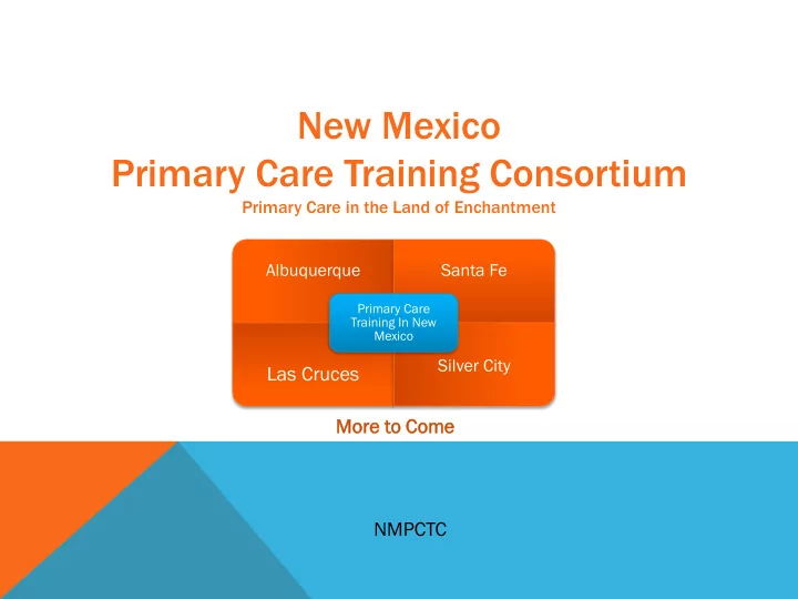 new mexico primary care training consortium