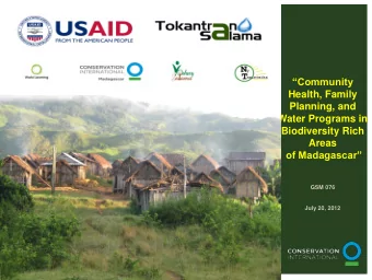 Biodiversity Rich  Areas  of Madagascar  GSM 076  July 20, 2012  Photo 1  Photo 2  4.2 x