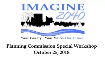 Planning Commission Special Workshop  October 25, 2018  Composition of Committee  Steven Neeves,