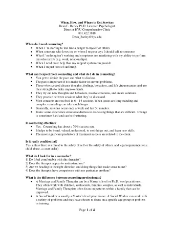 When, How, and Where to Get Services  Dean E. Barley Ph.D. Licensed Psychologist  Director BYU