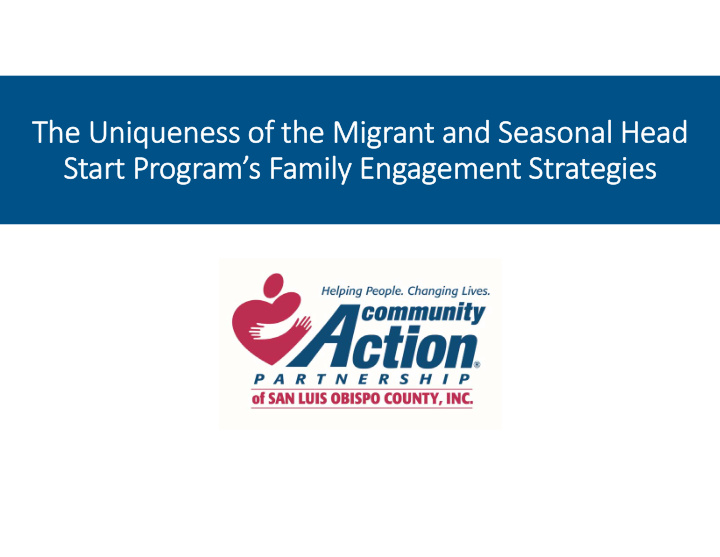 the uniqueness of the migrant and seasonal head start